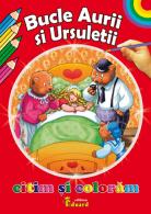 Coloram si Citim Bucle Aurii (2 - 3 ani)